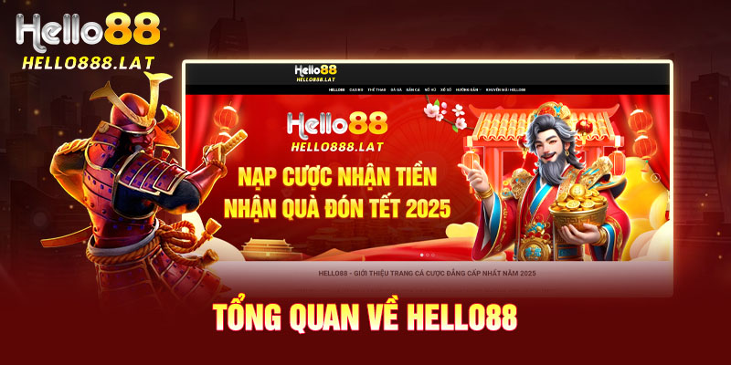 Tổng quan về Hello88